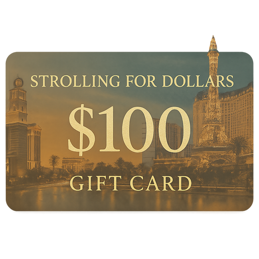 🎁 Strolling For Dollars Gift Card — Cyber Monday Special