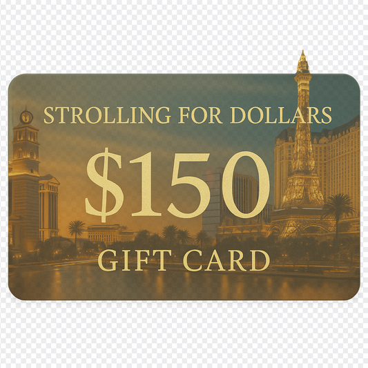 🎁 Strolling For Dollars Gift Card — Cyber Monday Special